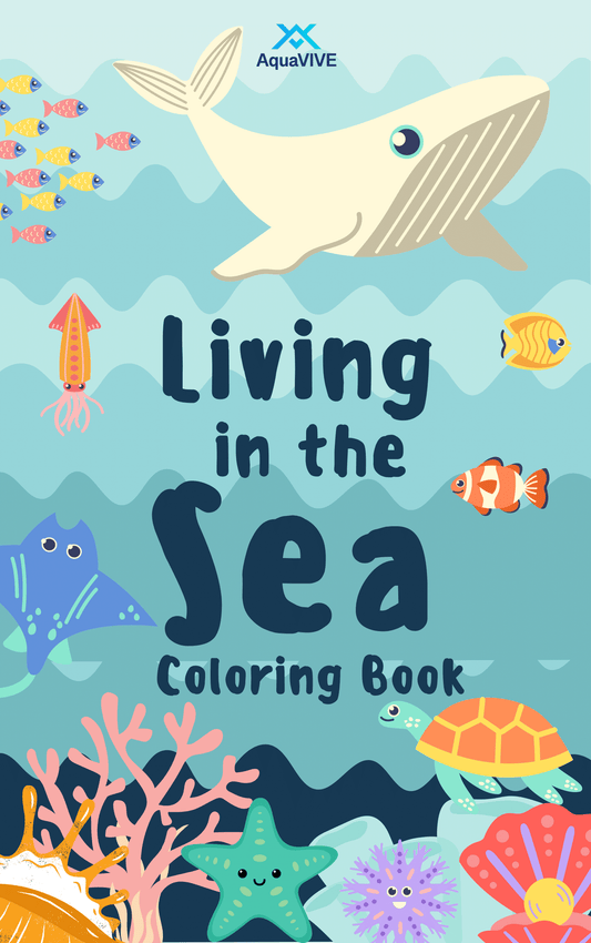 🌊 AquaVIVE™ Free Downloadable Coloring Book – Living in the Sea