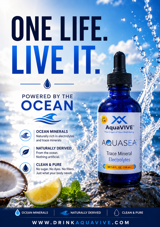 ONE LIFE. LIVE IT. AquaVIVE Ocean Minerals